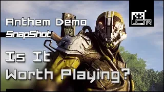 Anthem Demo: Is It Worth Playing? Demo Review [SnapShot]