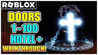 DOORS Hotel+ Update - Floor 1 (1 to 100) | Full Walkthrough (HOW TO BEAT) [ROBLOX]