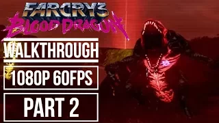 FAR CRY 3 BLOOD DRAGON Gameplay Walkthrough Part 2 No Commentary [1080p 60fps]