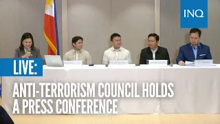 LIVE: Anti-Terrorism Council holds a press conference