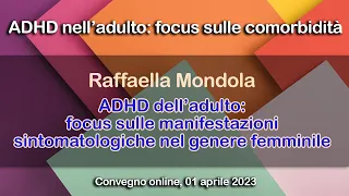 ADHD dell’adulto: focus sulle manifestazioni sintomatologiche nel genere femminile