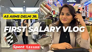 First SALARY Vlog, as Jr at AIIMS DELHI, spent ₹XXX00 in one Day