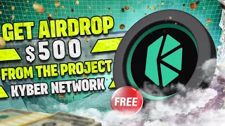 Guaranteed KYBER Crypto Airdrop | Claim $2000 | Don’t miss it out