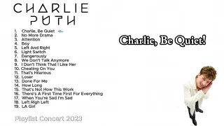 Charlie Puth Concert Playlist 2023 (Full Lirik + Terjemahan)