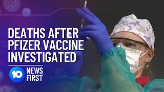 Norway: Pfizer COVID-19 Vaccine Deaths Spark New Jab Guidance | 10 News First