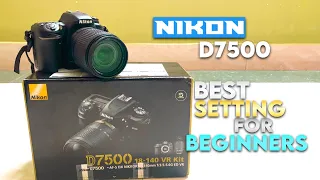 Best Setting For Beginners In Hindi | Nikon D7500