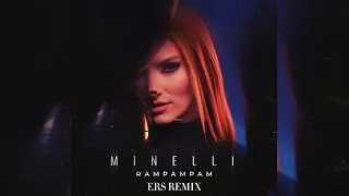 Minelli - Rampampam (ERS REMIX)