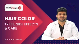 हिंदी | All About Hair Color: Types, Side Effects & Hair Care After Coloring | HairMD, Pune