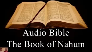 The Book of Nahum - NIV Audio Holy Bible - High Quality and Best Speed - Book 34