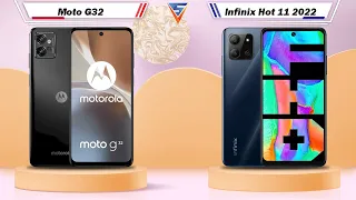Moto G32 Vs Infinix Hot 11 2022 | Infinix Hot 11 2022 Vs Moto G32