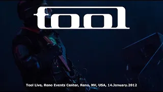 Tool Live,  Reno Events Center, Reno, NV, USA, 14.January.2012, Full HQ-Audio