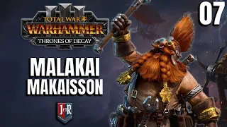 THE BATTLE OF KRAKA DRAK - Malakai Makaisson - Thrones of Decay - Total War: Warhammer 3 #7