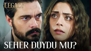 Did Seher learn Yaman's secret? | Legacy Episode 287