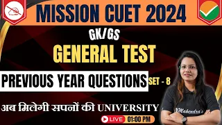 CUET 2024 | GK/GS Exam Prep: Previous Year Questions Set-8 | Mahendras