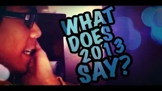 WHAT DOES 2013 SAY? | #DailyDecember