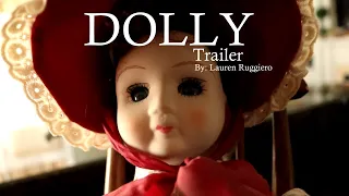 DOLLY - Horror Trailer