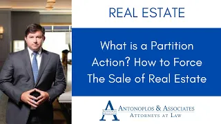 What is a Partition Action? How to Force the Sale of Real Estate.