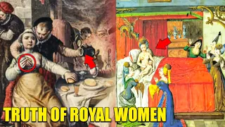 HORRIFIC! The TRUTH About ROYAL WOMEN During The Middle Ages
