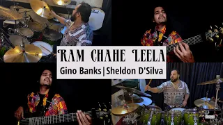 Gino Banks (drums) Sheldon D'Silva (bass) -  Ram Chahe Leela