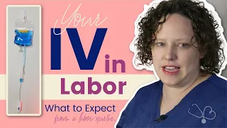 Do You Need an IV In Labor When You Have Your Baby?