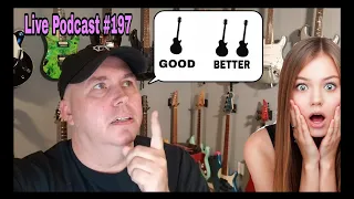 I Explain What Gas Is To A Viewer's Wife. KYG Guitar Podcast