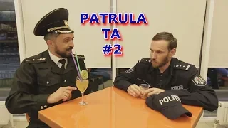 Patrula TA - #2 Prima Misiune