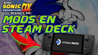 INSTALAR MODS SONIC ADVENTURE DX en STEAM DECK 🎮 | BetterSADX 🔵 - Alex Lassa Games