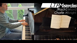 Learn to Play Masterclass - Rachmaninoff Concerto No. 2 Mov. 2 | Charlie Albright, Piano