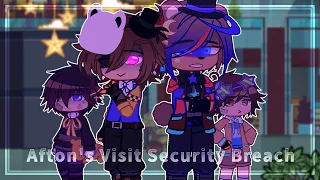 Afton's Visit Security Breach // AU // Security Breach // Gacha FNaF //