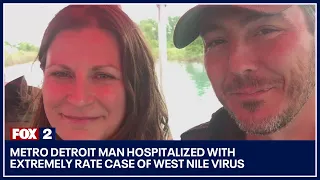 Metro Detroit man hospitalized with extremely rate case of West Nile virus