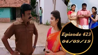 Kalyana Veedu | Tamil Serial | Episode 423 | 04/09/19 | Sun Tv | Thiru Tv