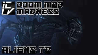 Aliens TC - Doom Mod Madness