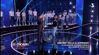 Vincent Niclo interprète  en duo avec Soprano «Je te donne»  " 300 Choeurs chantent pour les fêtes"