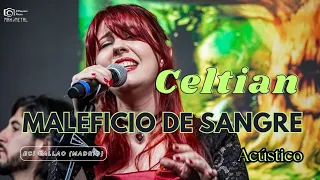 Maleficio de Sangre - Celtian (Acústico Madrid - Abril 2024)