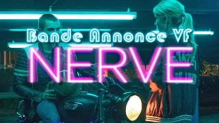 Nerve - Bande Annonce VF