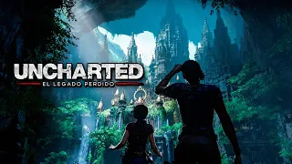 ADIÓS, UNCHARTED 👋 - Uncharted: El Legado Perdido #2 (FINAL)