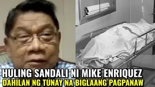 HULING SANDALI NI MIKE ENRIQUEZ BAGO SYA PUMANAW EDAD NA 71 TUNAY NA DAHILAN NG KANYANG PAGKAMATAY!