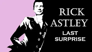 Rick Astley - Last Surprise (Persona 5 X Never Gonna Give You Up)