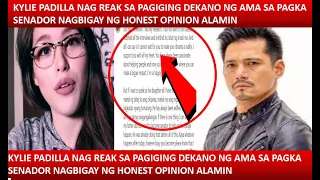 KYLIE PADILLA NAG REAK SA PAGKAPANALO NG AMANG SI ROBIN SA SENADO  KYLIE NAGBIGAY NG HONEST OPINION