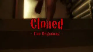 Cloned - The Beginning (teaser)