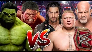 Brock Lesnar, Goldberg & Roman Reigns vs Hulk & Red Hulk