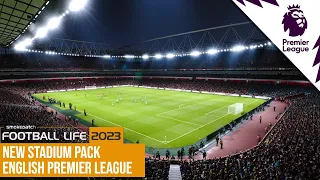 NEW STADIUMS PACK ENGLISH PREMIER LEAGUE || FOOTBALL LIFE 2023