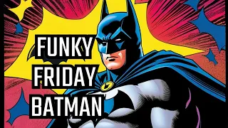 Funky Pack Friday Special: 1992 O-PEE-CHEE Batman Returns