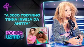 A verdade por trás da briga entre Anitta e Jojo Todynho | Cariúcha - Cortes Podcalizando