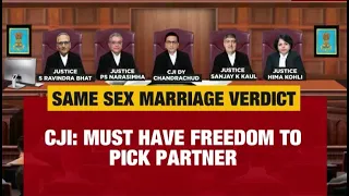 Same Sex Marriage: CJI While Reading Out The Verdict Says One Must Have Freedom To Pick A Partner