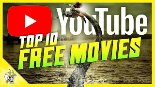 Top 10 Fantastic, FREE Movies on YOUTUBE to Watch Right Now | Flick Connection