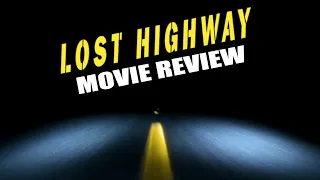 Lost Highway (1997) | Movie Review | DAVID LYNCH