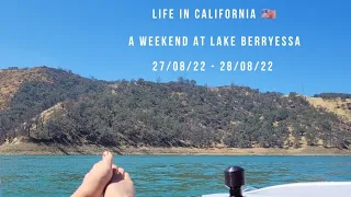 LIFE IN CALI | A WEEKEND AT LAKE BERRYESSA 💙 - #vlog #california #weekend