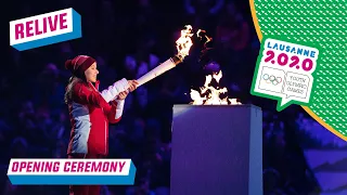 RELIVE - Opening Ceremony | Lausanne 2020