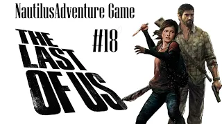 The Last of Us: #18 Побег от броневика